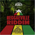 REGGAEVILLE RIDDIM MIX