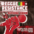 REGGAE RESISTANCE RIDDIM MIX