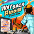 Riddim : Dub Akom - Way Back riddim mix