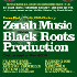 MIX : ZENAH MUSIC meets BLACK ROOTS