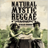 VIDEO : NATURAL MYSTIC REGGAE