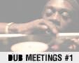 Album photo  : Dub Meetings #1