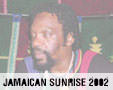 Album photo  : Jamaican Sunrise 2002