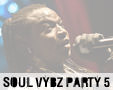 Album photo  : Soul Vybz Party 5