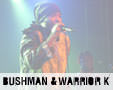 Album photo  : Bushman & Warrior King  Paris