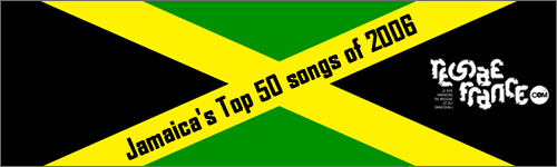 Jamaica's Top 50 songs of 2006