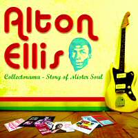Pochette de l'album Collectorama : Story of Mr Soul de ALTON ELLIS