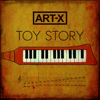 Pochette de l'album Toy Story de ART-X