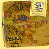 Pochette de l'album Visions of Dennis Brown de DENNIS BROWN