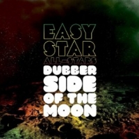 Pochette de l'album Dubber Side of The Moon de EASY STAR ALL-STARS