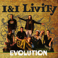 Pochette de l'album Evolution de I&I LIVITY