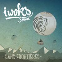 Pochette de l'album Sans Frontières de IWOKS SOUND