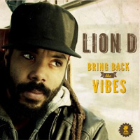 Pochette de l'album Bring Back The Vibes de LION D