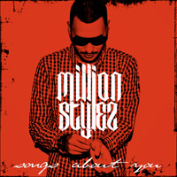 Pochette de l'album Songs about you EP de MILLION STYLEZ