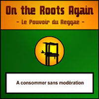 Pochette de l'album Le Pouvoir Du Reggae de On the roots again