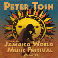 Pochette de l'album Live At The Jamaica World Music Festival Mobay '82 de PETER TOSH