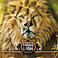 Pochette de l'album Indomptable de POSITIV YOUNG LION