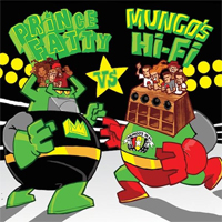 Pochette de l'album Prince Fatty vs. Mungo's HiFi de PRINCE FATTY & MUNGO'S HIFI