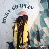 Pochette de l'album Chap Dem Chaplin de RICKY CHAPLIN