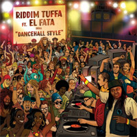 Pochette de l'album Dancehall Style EP de RIDDIM TUFFA FEAT. EL FATTA