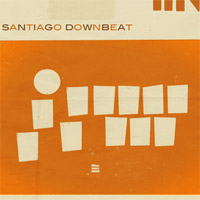 Pochette de l'album Santiago Downbeat de SANTIAGO DOWNBEAT