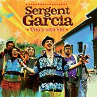 Pochette de l'album Una Y Otra Vez de Sergent Garcia