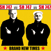 Pochette de l'album Brand New Times de SH747