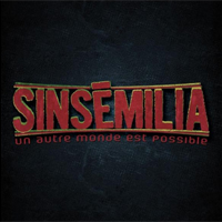 Pochette de l'album Un Autre monde est possible de SINSEMILIA