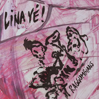 Pochette de l'album Lina Yé ! de RAGGUMBIANS