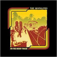 Pochette de l'album On The Right Track de THE SKATALITES