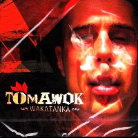 Pochette de l'album Wakatanka de TOMAWOK