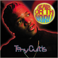 Pochette de l'album Ready for the world de TONY CURTIS