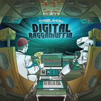Pochette de l'album Digital Raggamuffin de TRIBUMAN
