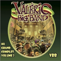 Pochette de l'album Au grand complet vol 2 de VALERIO BIG BAND