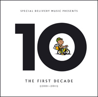Album: VARIOUS ARTISTS - Special Delivery : The 1st Decade 2001-2011