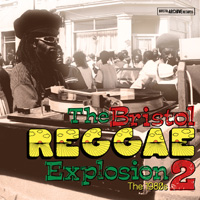 Pochette de l'album The Bristol Reggae Explosion 2 : the 80's de VARIOUS ARTISTS