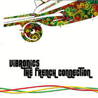 Pochette de l'album The French Connection de VIBRONICS