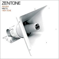 Pochette de l'album Zenzile meets High tone de ZENTONE