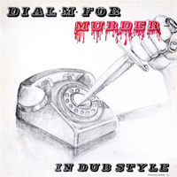 Pochette de l'album Dial M for Murder - In Dub Style de VARIOUS ARTISTS
