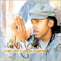 Pochette de l'album Never loose faith de Abijah