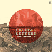 Pochette de l'album Wolverhampton de CAPITAL LETTERS