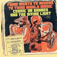 Cover of the album From Mento to Reggae to Third World Music by CEDRIC IM BROOKS