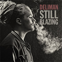 Pochette de l'album Still Blazing EP de DELIMAN