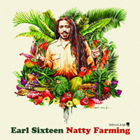 Pochette de l'album Natty Farming de EARL SIXTEEN