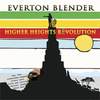 Pochette de l'album Higher Heights Revolution de Everton Blender