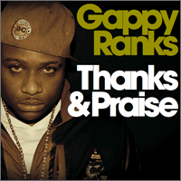 Cover of Thanks & Praises, Gappy Ranks