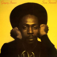 Pochette de l'album Soon Forward de Gregory Isaacs