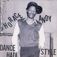 Pochette de l'album Dance Hall Style de Horace Andy