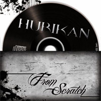 Pochette de l'album From Scratch de HURIKAN