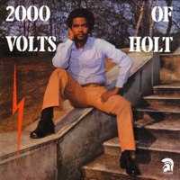 Cover of the album 2000 Volts of Holt (Deluxe Edition) by John Holt